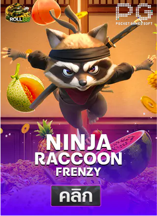 PG-Ninja-Raccoon-Fremzy-ทดลองเล่นสล็อต-roll88